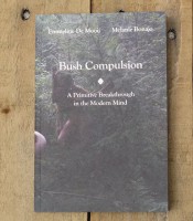 Bush Compulsion