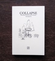 Collapse Vol. VII: Culinary Materialism 