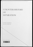Counter-History of Separation/Contre-Histoire de la Séparation