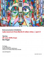 Lake - mural art from Berlin & other cities / part 3 