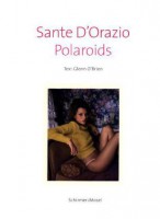 Sante D'Orazio: Polaroids