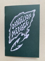 dandelion menace