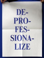 Deprofesionalize