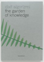 Dixit Algorizmi. The Garden of Knowledge