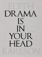 Drama is in your head