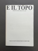 E IL Topo : Periodico D'Artista Anno XX n°12 2012