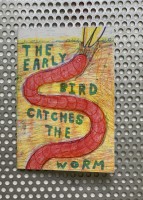 Early bird catches the worm