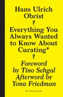Everything You Always Wanted to Know About Curating* *But Were Afraid to Ask