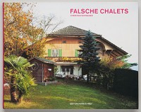 Falsche Chalets