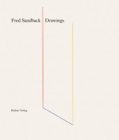 Fred Sandback: Drawings