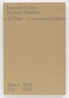 From Here to Tibet. A conversation between two walking artists. March 2019 – July 2020