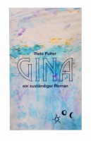 Gina, ein zuständiger Roman