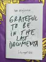 Grateful to be in the last documenta