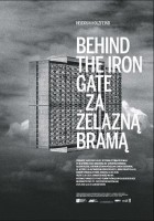 Za Zelazna Brama (Behind the Iron Gate)