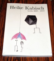 Heike Kabisch, works 2005–2010