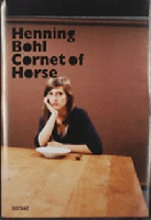 Henning Bohl. Cornet Of Horse