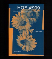 Semina No. 6: HOE #999 Decennial Appreciation and Celebratory Analysis