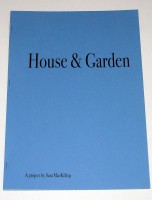 House & Garden