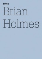 Brian Holmes: Profanity and the Financial Markets A User's Guide to Closing the Casino - dOCUMENTA (13): 100 Notizen - 100 Gedanken No. 064