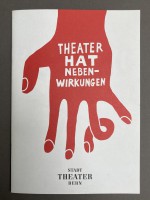 Theater Hat Nebenwirkungen Stadttheater Bern (2007) Switzerland Poster Zine Book