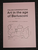 Italian Conversations – Art in the age of Berlusconi