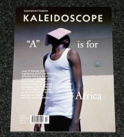 Kaleidoscope #15. "A" Is For Africa.