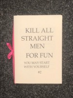 Kill all straight men for fun #2