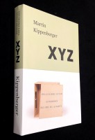 Martin Kippenberger. XYZ