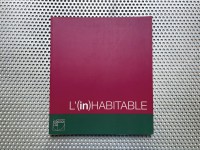 L'(in)habitable