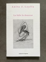La folie la douceur