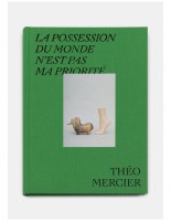 Théo Mercier: La Possession du monde n’est pas ma priorité