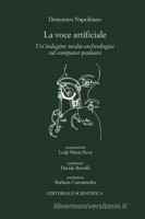 La voce artificiale. Un'indagine media-archeologica sul computer parlante