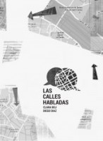 Las calles habladas