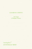 Élisabeth Lebovici – The Name of Philippe Thomas / Philippe Thomas’ Name