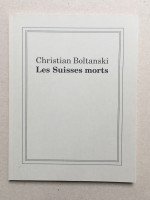 Christian Boltanski - Les Suisses morts