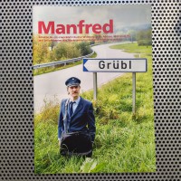 MANFRED. Schicken Sie mir einen Brief mit einer Widmung an die Adresse, 4633 Grübl 10, und Sie bekommen eine Maximumkarte mit meiner Briefmarke zurück!
