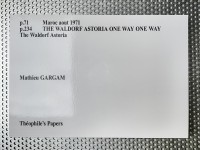 Maroc août 1971, THE WALDORF ASTORIA ONE WAY ONE WAY 