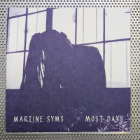 Martine Syms - Most Days