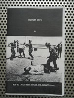 Mayday 1971, or, How to Lose Street Battles and Alienate People