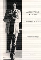 Abdelwahab Meddeb, Le proche et le lointain