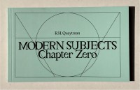Modern Subjects: Chapter Zero - R. H. Quaytman