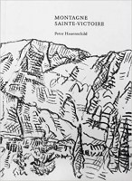 Peter Hauenschild: Montagne de St. Victoire