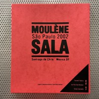 Moulène - Sala: São Paulo 2002