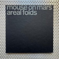 Mouse on Mars: Areal folds
