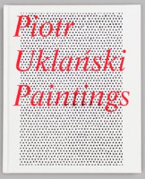 Piotr Uklański: Paintings