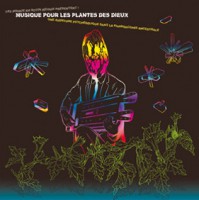 Musique Pour Les Plantes Des Dieux (Vinyl)
