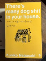 There’s many dog shit in your house
