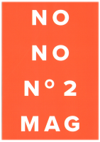 NO NO NO MAG issue two