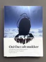 Oei Oa ::: alt snakker