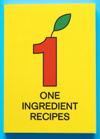 One Ingredient Recipes 